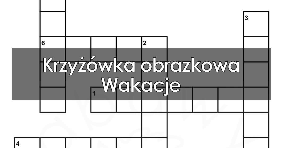 Krzyżówka obrazkowa: Wakacje