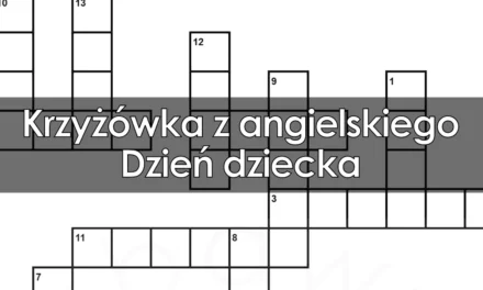 Krzyżówka (obrazkowa) z angielskiego: Dzień dziecka