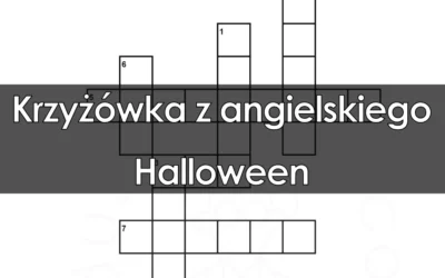 Krzyżówka z angielskiego: Halloween
