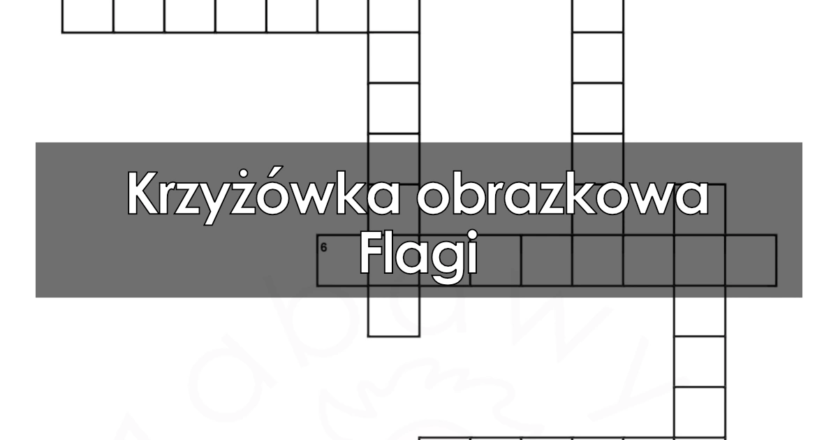 Krzyżówka obrazkowa: Flagi