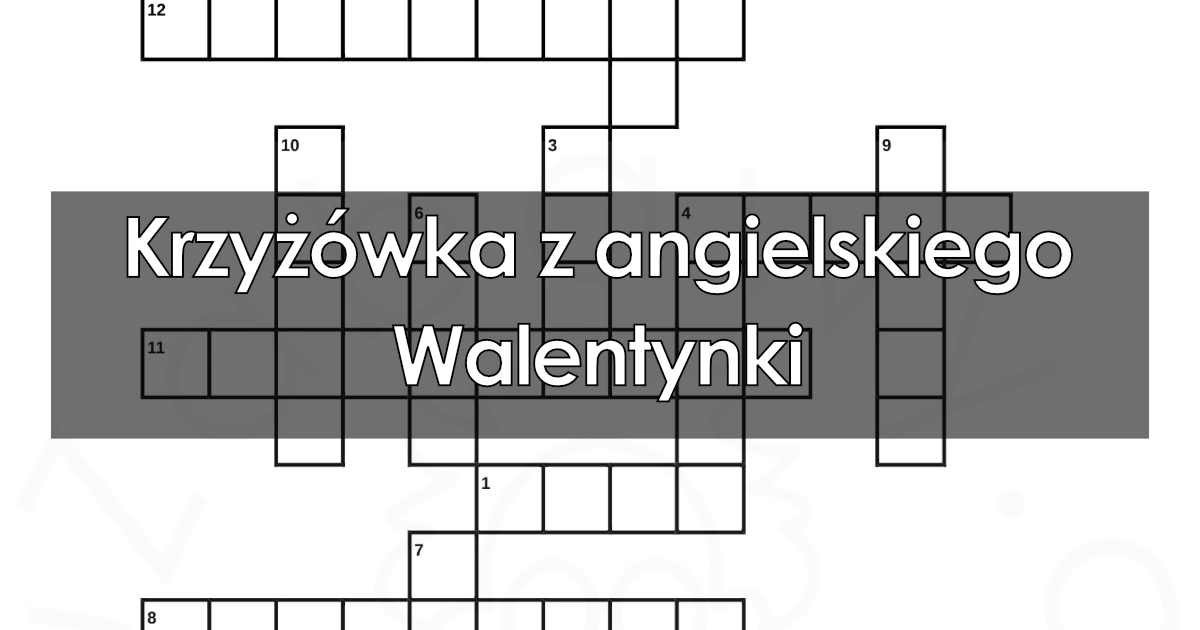 Krzyżówka z angielskiego: Walentynki