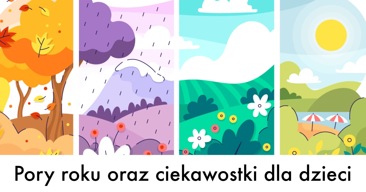 Prezentacja: Pory roku oraz ciekawostki dla dzieci