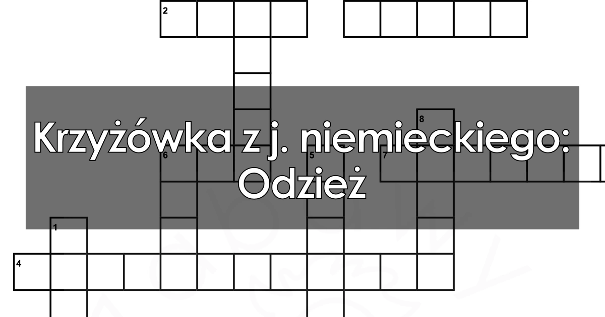 Krzyżówka z j. niemieckiego: Odzież