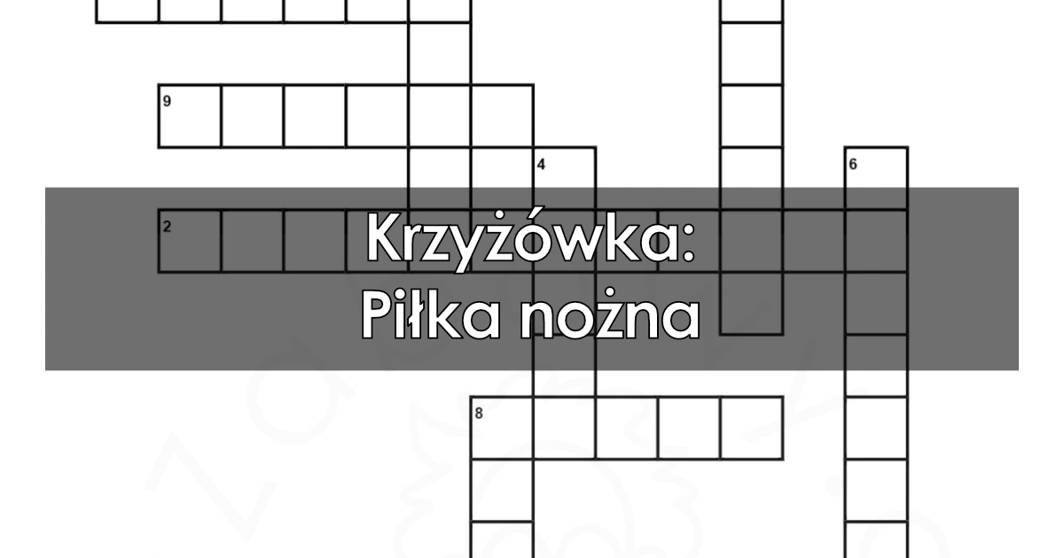 Krzyżówka: Piłka nożna