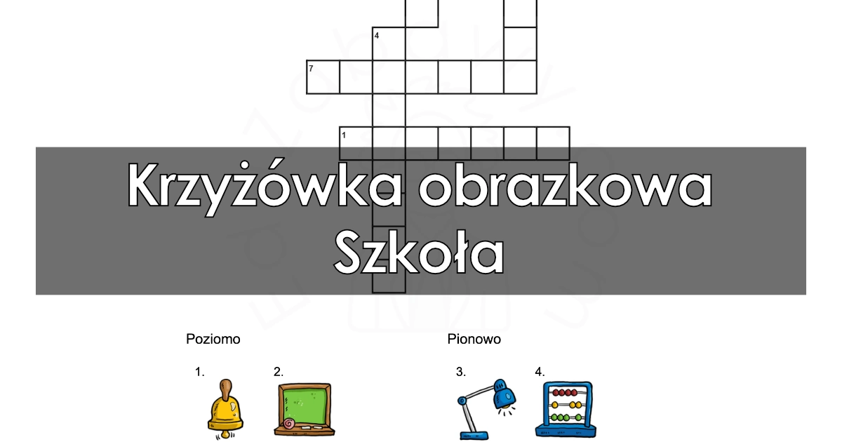 Krzyżówka obrazkowa: Szkoła