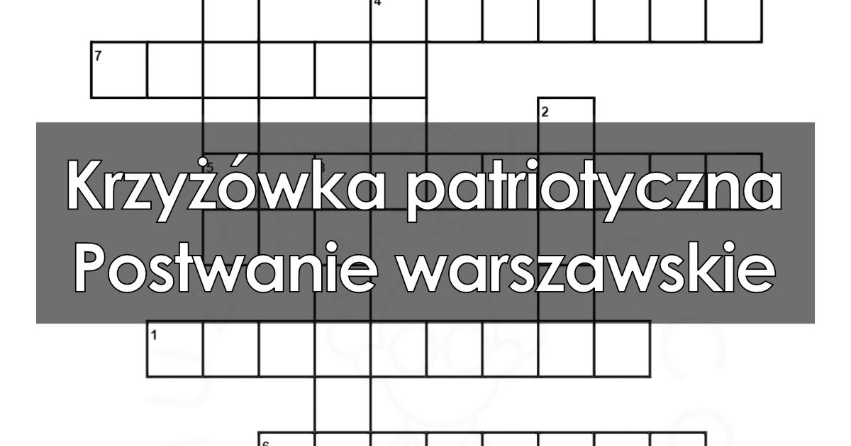 Krzyżówka patriotyczna: Powstanie warszawskie
