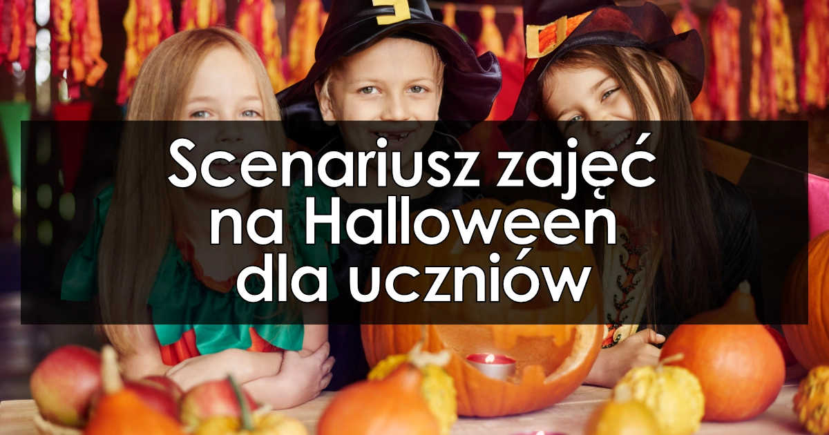 Scenariusz zajęć na Halloween dla uczniów 1