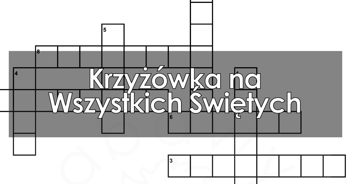 Krzyżowka na Wszystkich Świętych