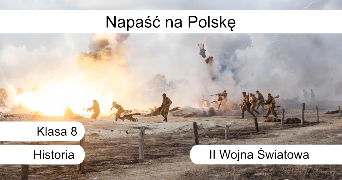 Quiz: Napaść na Polskę