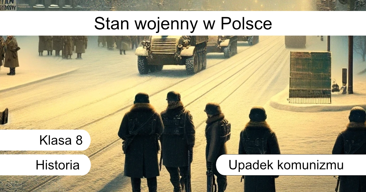 Quiz: Stan wojenny w Polsce