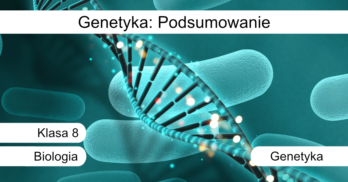 Quiz: Genetyka: podsumowanie
