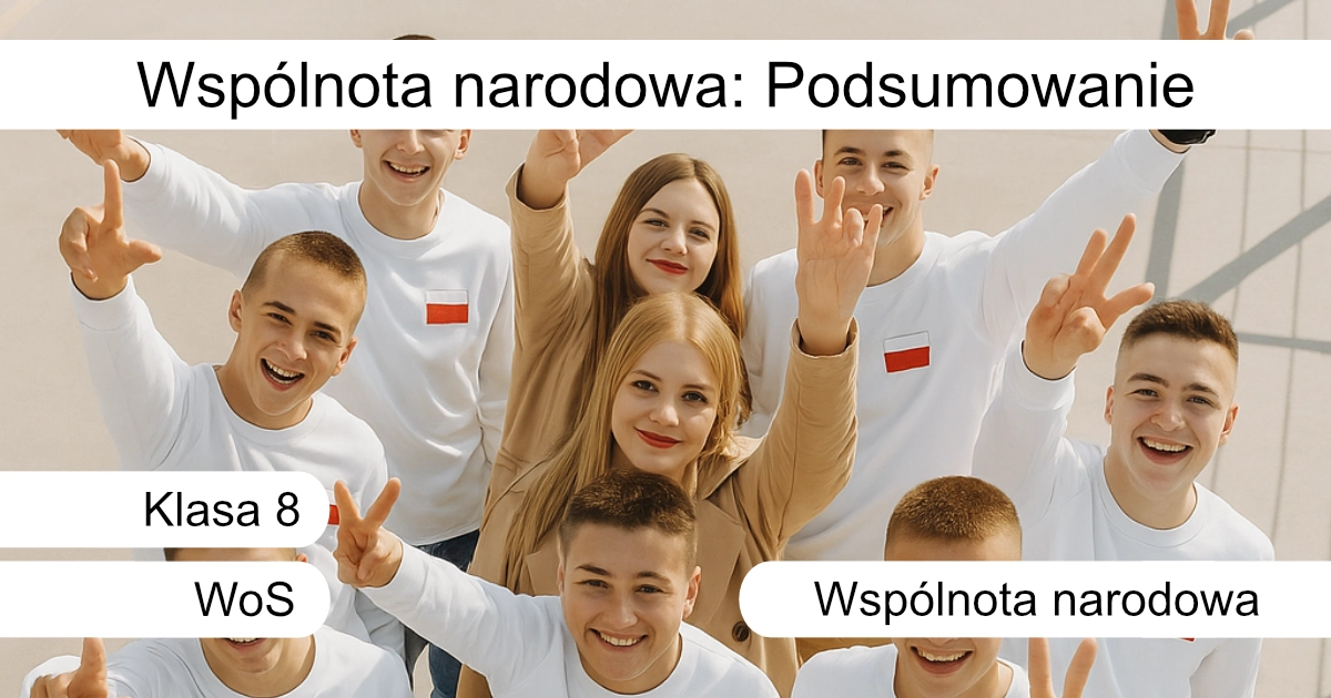 Quiz: Wspólnota narodowa: podsumowanie
