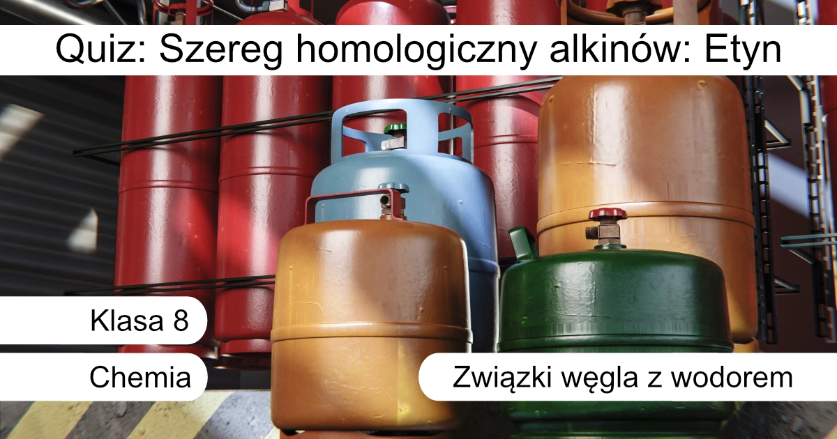 Quiz: Szereg homologiczny alkinów – Etyn