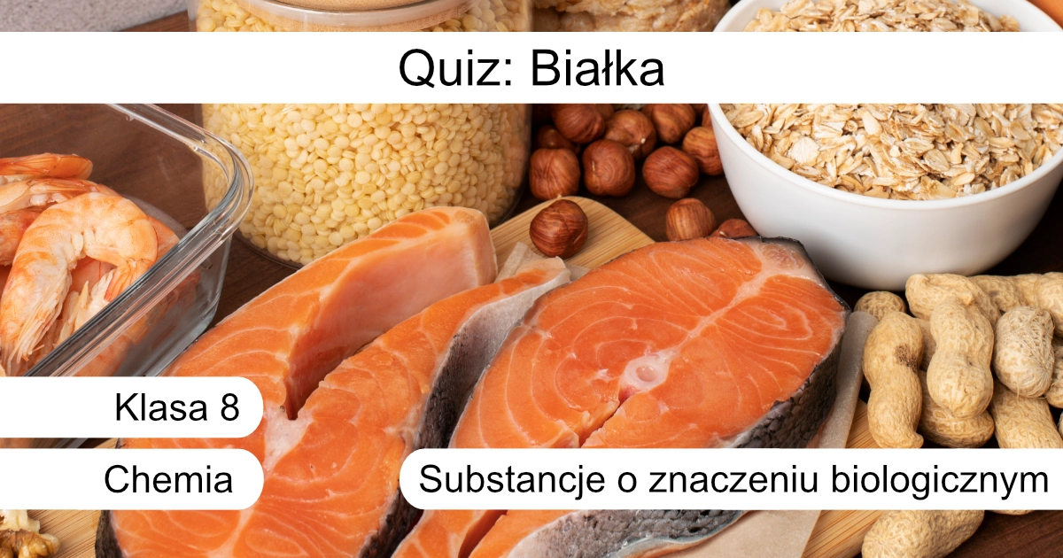 Quiz: Białka