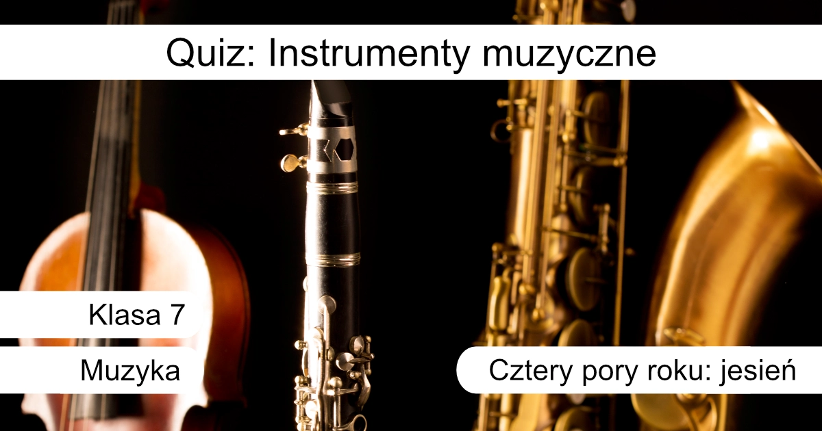 Quiz: Instrumenty muzyczne