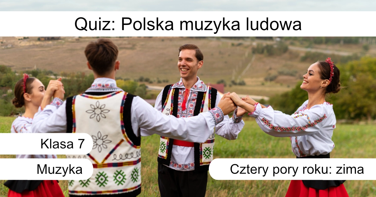 Quiz: Polska muzyka ludowa