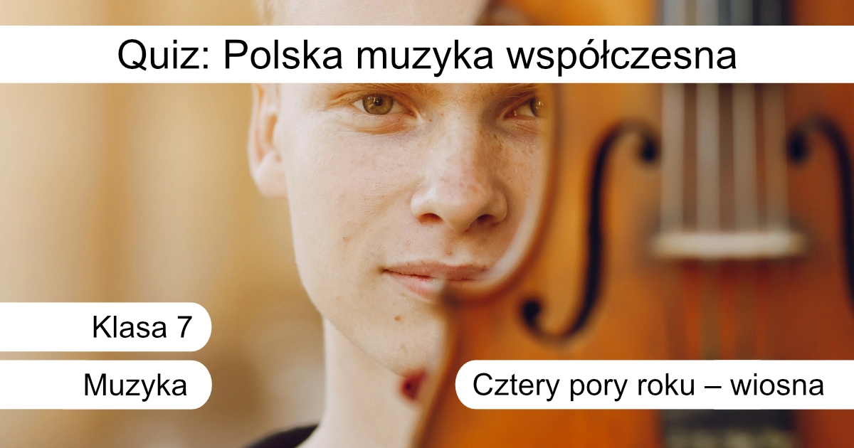 Quiz: Polska muzyka współczesna