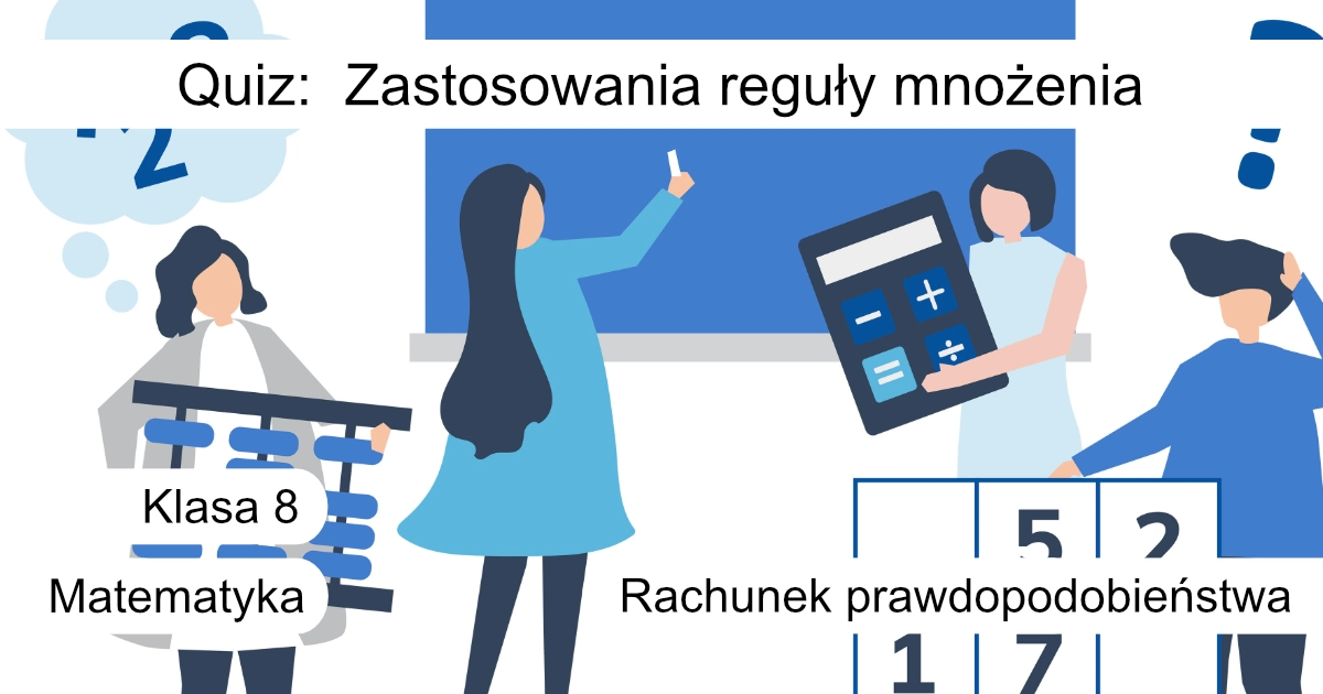 Quiz: Zastosowania reguły mnożenia