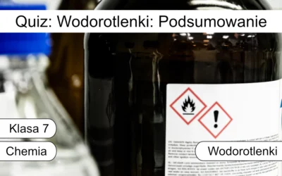 Quiz: Wodorotlenki: podsumowanie