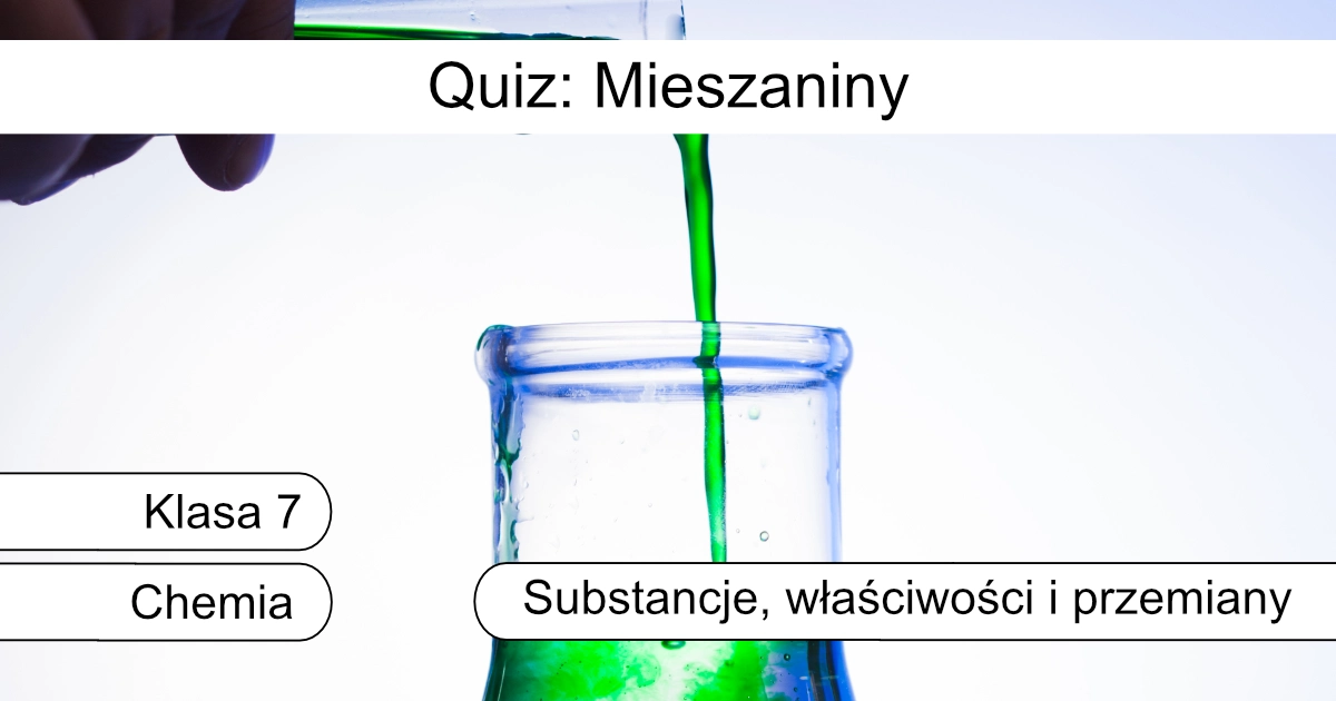 Quiz: Mieszaniny