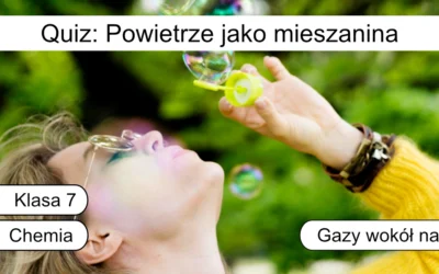 Quiz: Powietrze jako mieszanina