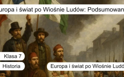 Quiz: Europa i świat po wiośnie ludów: Podsumowanie