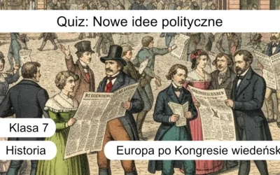 Quiz: Nowe idee polityczne