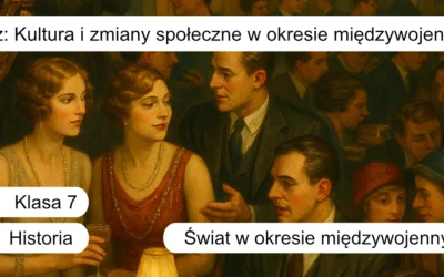 Quiz: Kultura i zmiany społeczne w okresie międzywojennym