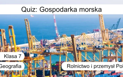 Quiz: Gospodarka morska