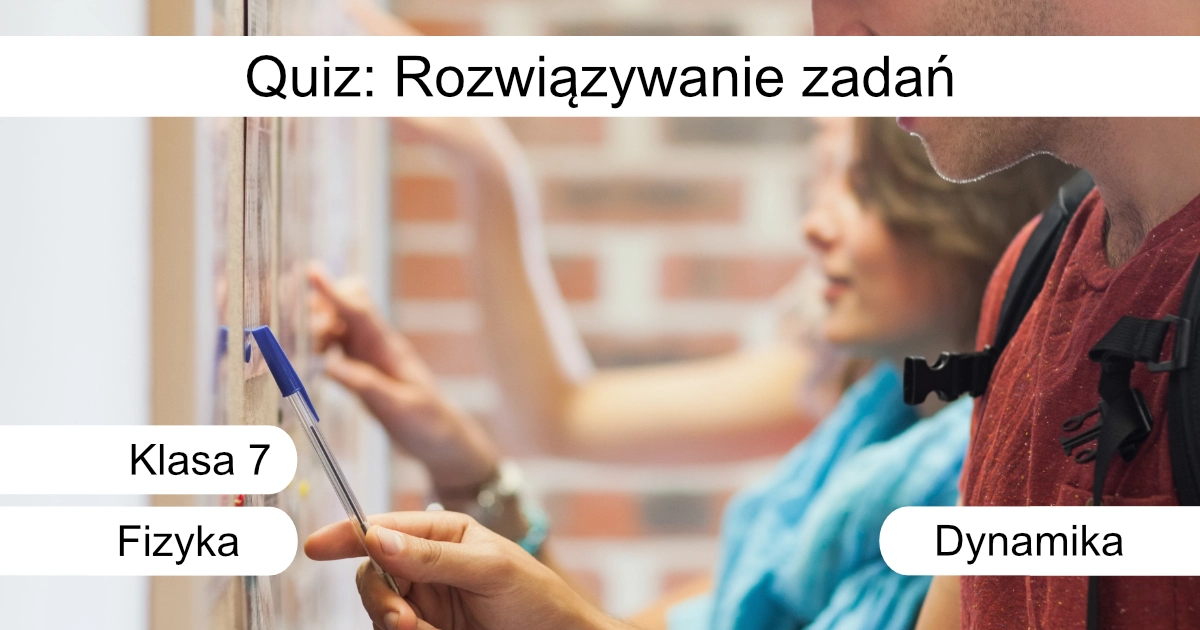 Quiz: Rozwiązywanie zadań