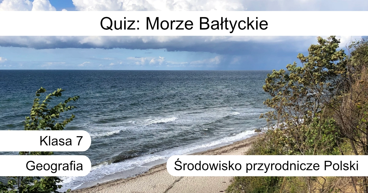 Quiz: Morze Bałtyckie