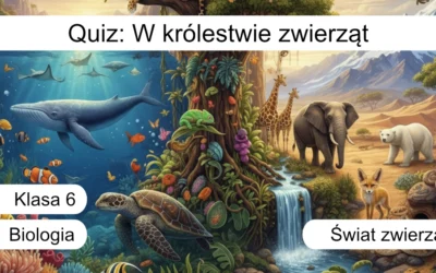 Quiz: W królestwie zwierząt