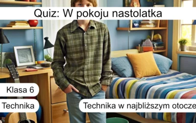Quiz: W pokoju nastolatka