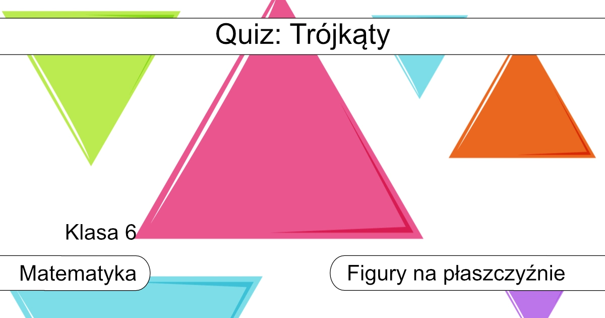 Quiz: Trójkąty