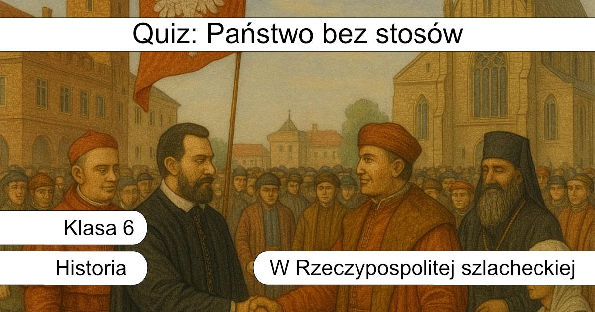 Quiz: Państwo bez stosów