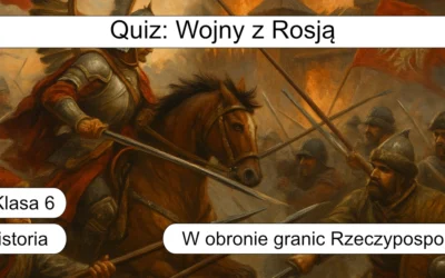 Quiz: Wojny z Rosją