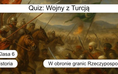 Quiz: Wojny z Turcją