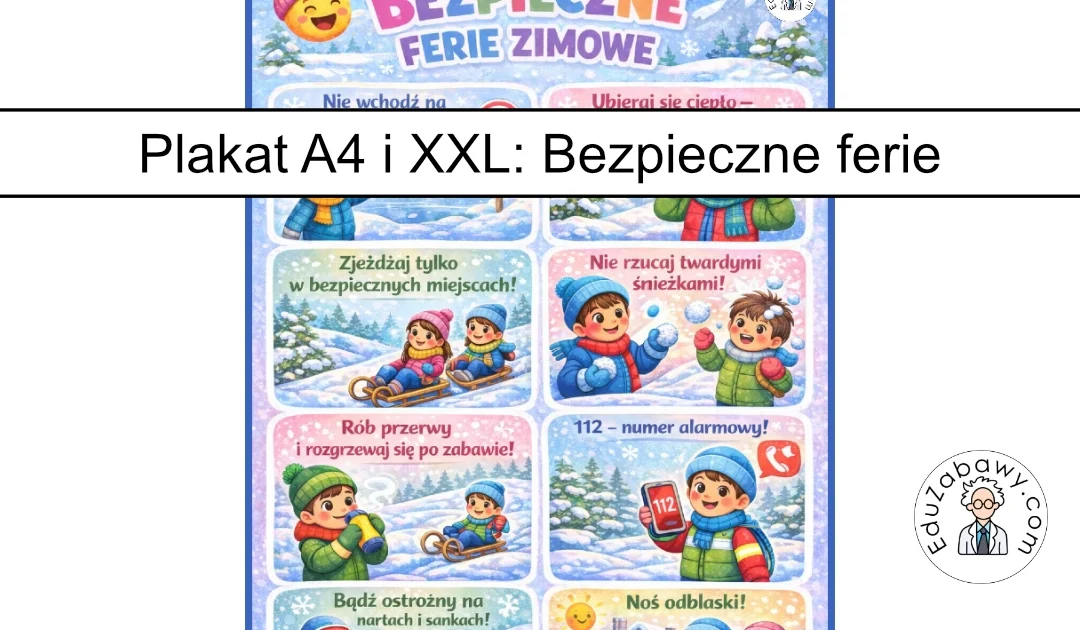 Bezpieczne ferie zimowe – plakat A4/XXL do druku