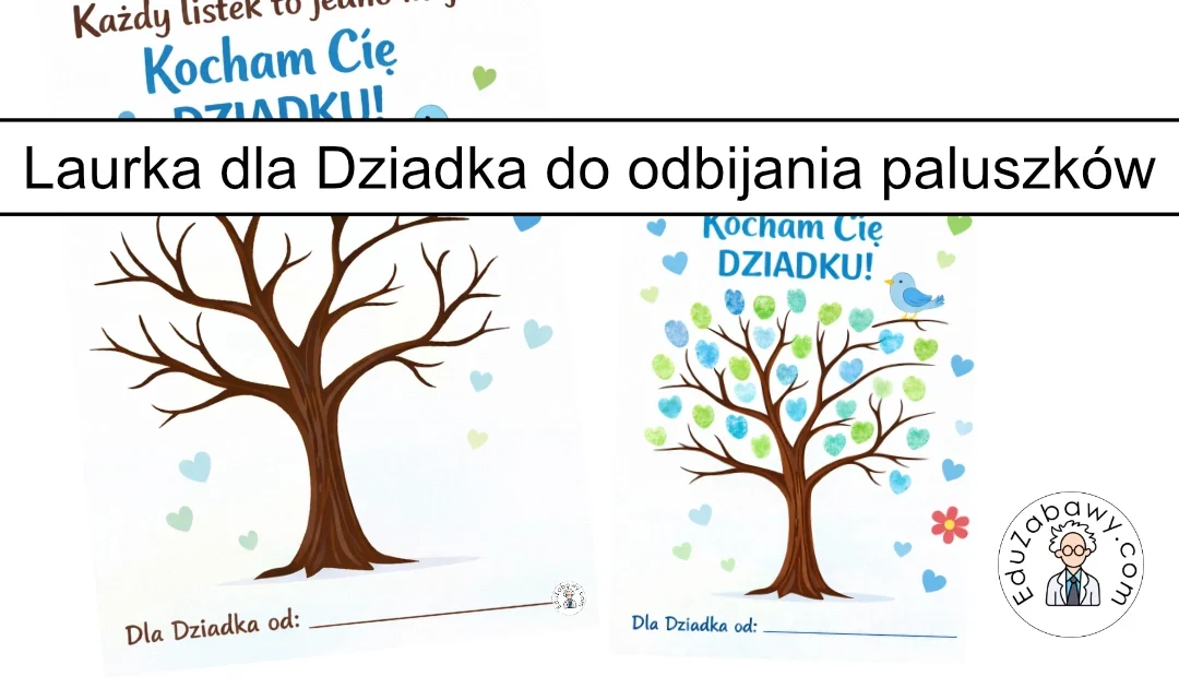 Laurka: Drzewko miłości dla Dziadka