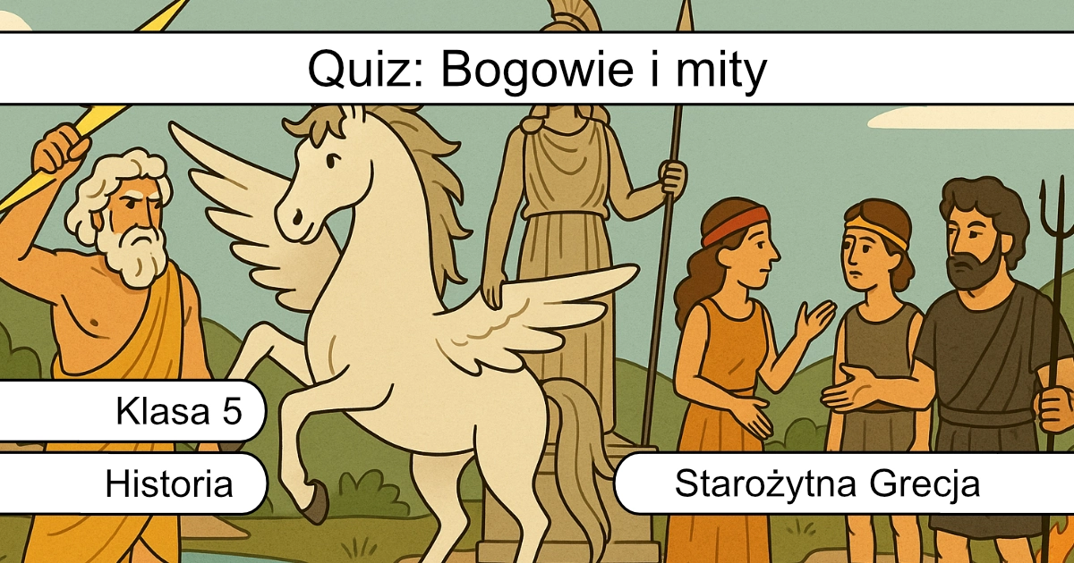 Quiz: Bogowie i mity