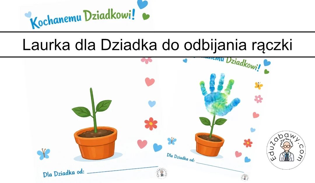 Laurka na Dzień Dziadka – kwiat z odbitej rączki dziecka