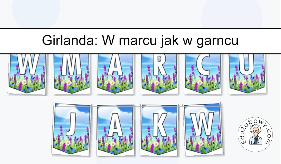 Girlanda „W marcu jak w garncu”