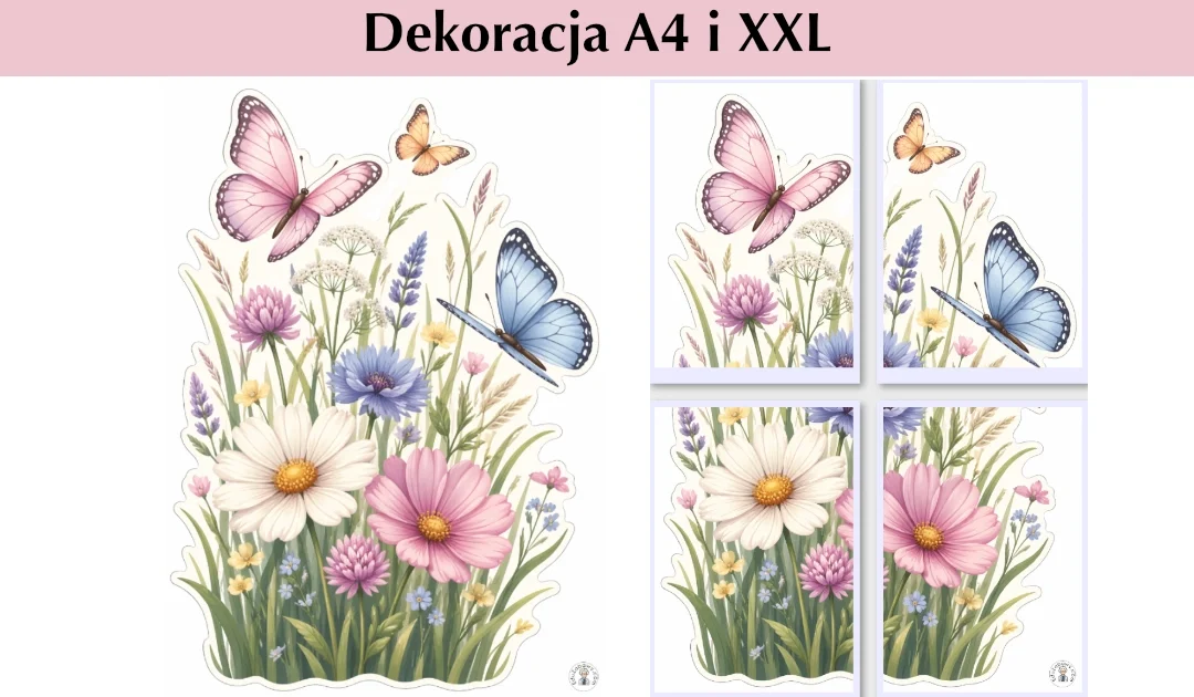Dekoracje A4 i XXL: Motyle i kwitnąca łąka — dekoracja lekka i ozdobna
