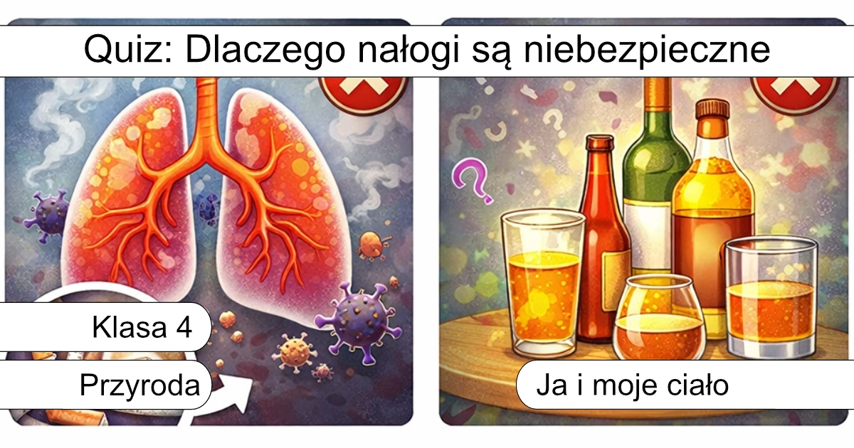 Quiz: Dlaczego nałogi są niebezpieczne?