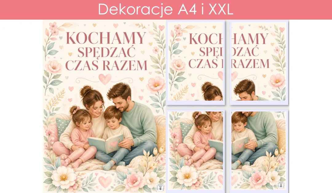 Plakat A4 i XXL: Kochamy spędzać czas razem