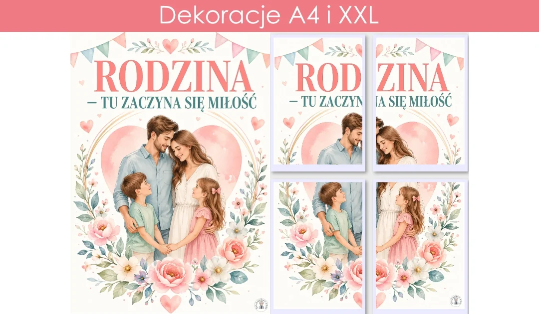Plakat A4 i XXL: Rodzina – tu zaczyna się miłość