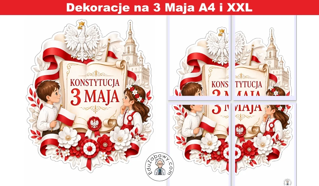Dekoracje A4 i XXL: Konstytucja 3 Maja