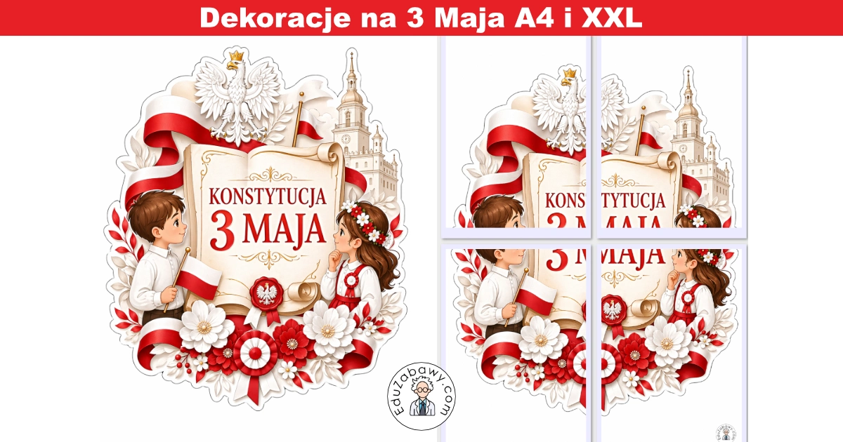 Dekoracje A4 i XXL: Konstytucja 3 Maja