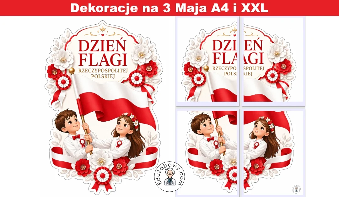 Dekoracje A4 i XXL: Dzień Flagi