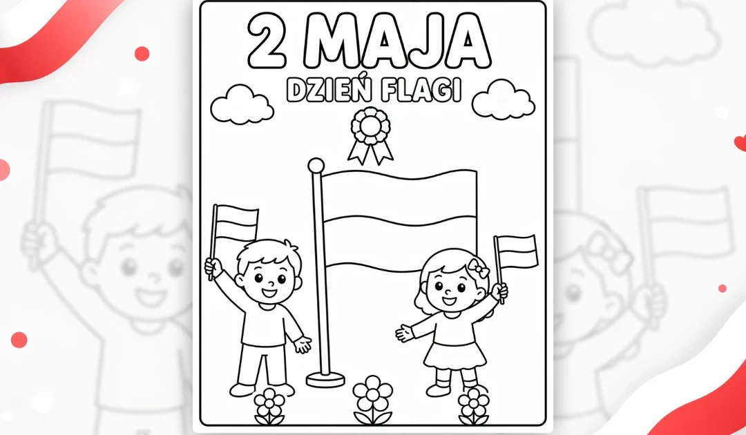 Kolorowanka: 2 maja – Dzień Flagi